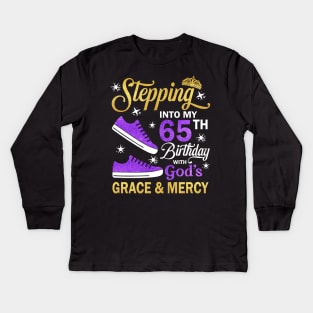 Stepping Into My 65th Birthday With God's Grace & Mercy Bday Kids Long Sleeve T-Shirt